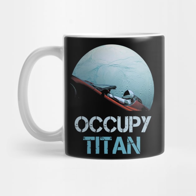 Occupy Titan Spacex Starman by Nerd_art